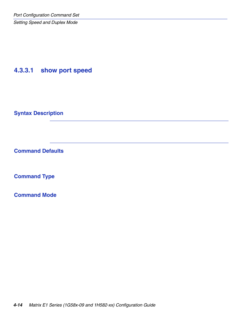 1 show port speed, Show port speed -14 | Enterasys Networks 1G58x-09 User Manual | Page 160 / 808