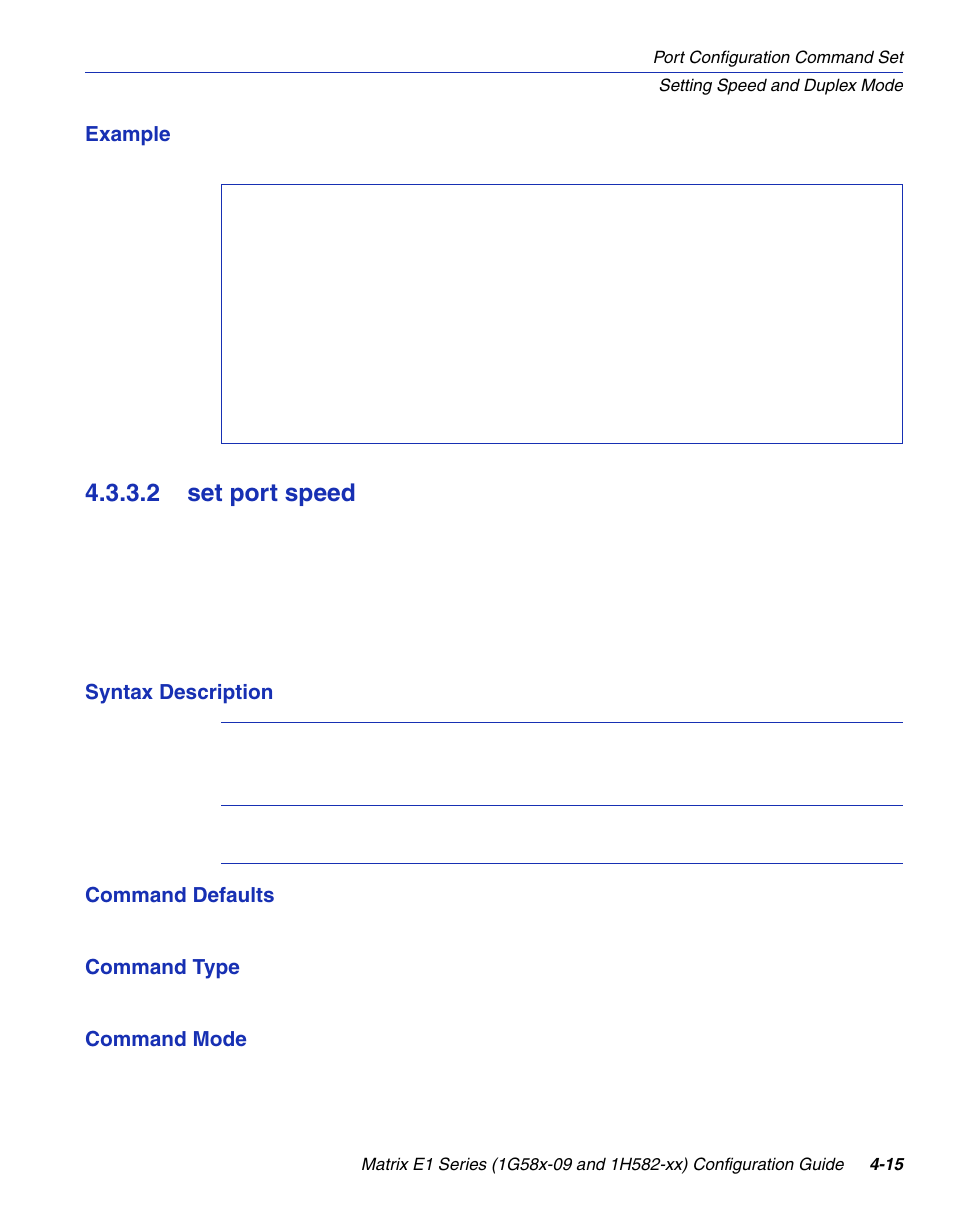 2 set port speed, Set port speed -15, Change defaults, refer to | Section 4.3.3.2 | Enterasys Networks 1G58x-09 User Manual | Page 161 / 808