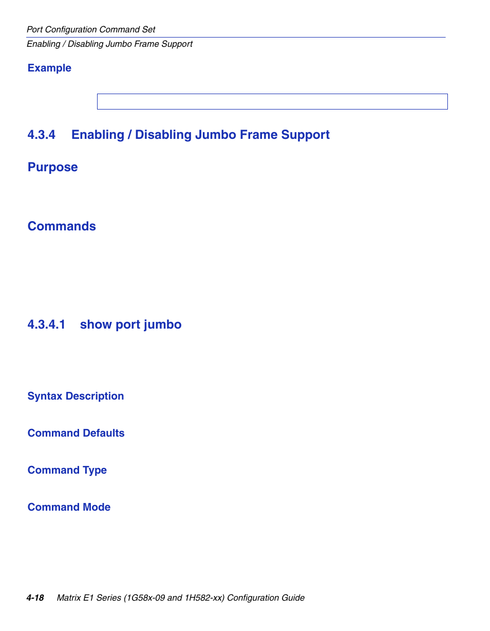 4 enabling / disabling jumbo frame support, 1 show port jumbo, Show port jumbo -18 | Section 4.3.4, 4 enabling / disabling jumbo frame support purpose, Commands | Enterasys Networks 1G58x-09 User Manual | Page 164 / 808