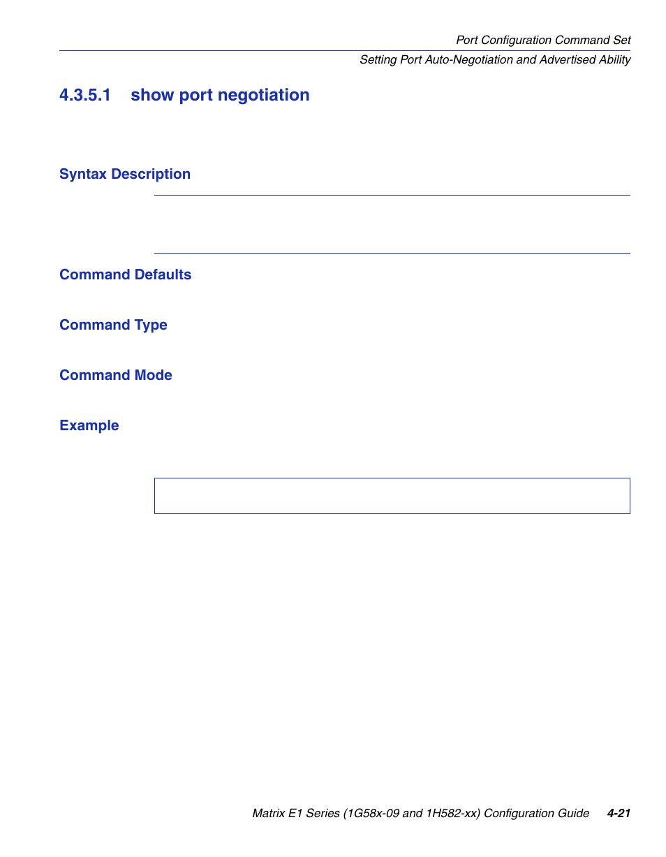 1 show port negotiation, Show port negotiation -21, Section 4.3.5.1 | Enterasys Networks 1G58x-09 User Manual | Page 167 / 808