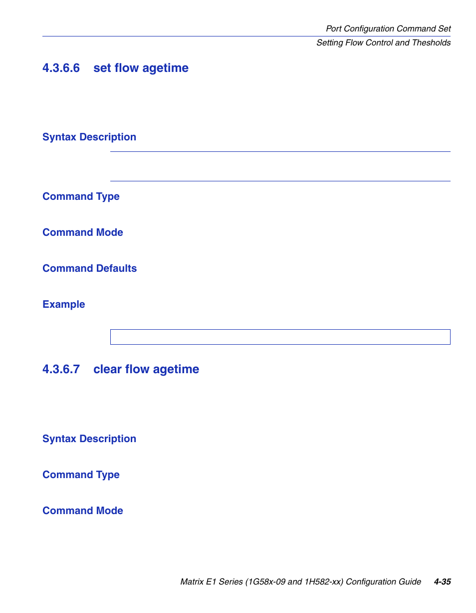 6 set flow agetime, 7 clear flow agetime, Set flow agetime -35 | Clear flow agetime -35, Set flow agetime, Section 4.3.6.6, Section 4.3.6.7 | Enterasys Networks 1G58x-09 User Manual | Page 181 / 808