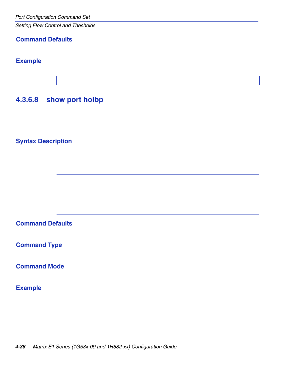 8 show port holbp, Show port holbp -36, Section 4.3.6.8 | Enterasys Networks 1G58x-09 User Manual | Page 182 / 808