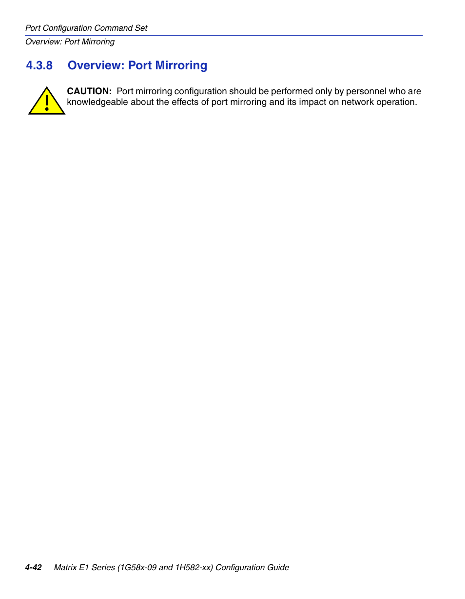 8 overview: port mirroring, Overview: port mirroring -42 | Enterasys Networks 1G58x-09 User Manual | Page 188 / 808