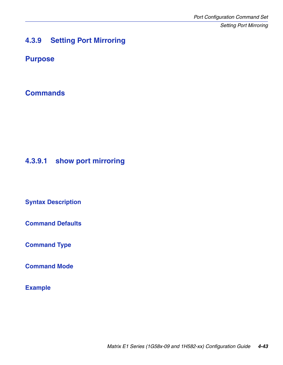 9 setting port mirroring, 1 show port mirroring, Setting port mirroring -43 4.3.9.1 | Show port mirroring -43, Section 4.3.9, 9 setting port mirroring purpose, Commands | Enterasys Networks 1G58x-09 User Manual | Page 189 / 808
