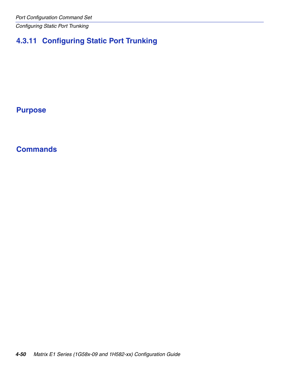11 configuring static port trunking, Configuring static port trunking -50, Section 4.3.11 | Purpose, Commands | Enterasys Networks 1G58x-09 User Manual | Page 196 / 808