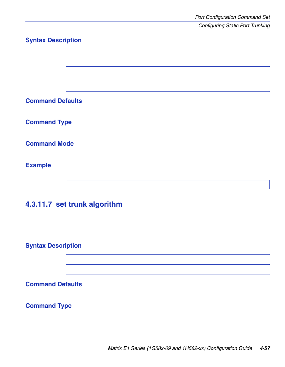 7 set trunk algorithm, Set trunk algorithm -57, Set trunk algorithm | Section 4.3.11.7 | Enterasys Networks 1G58x-09 User Manual | Page 203 / 808