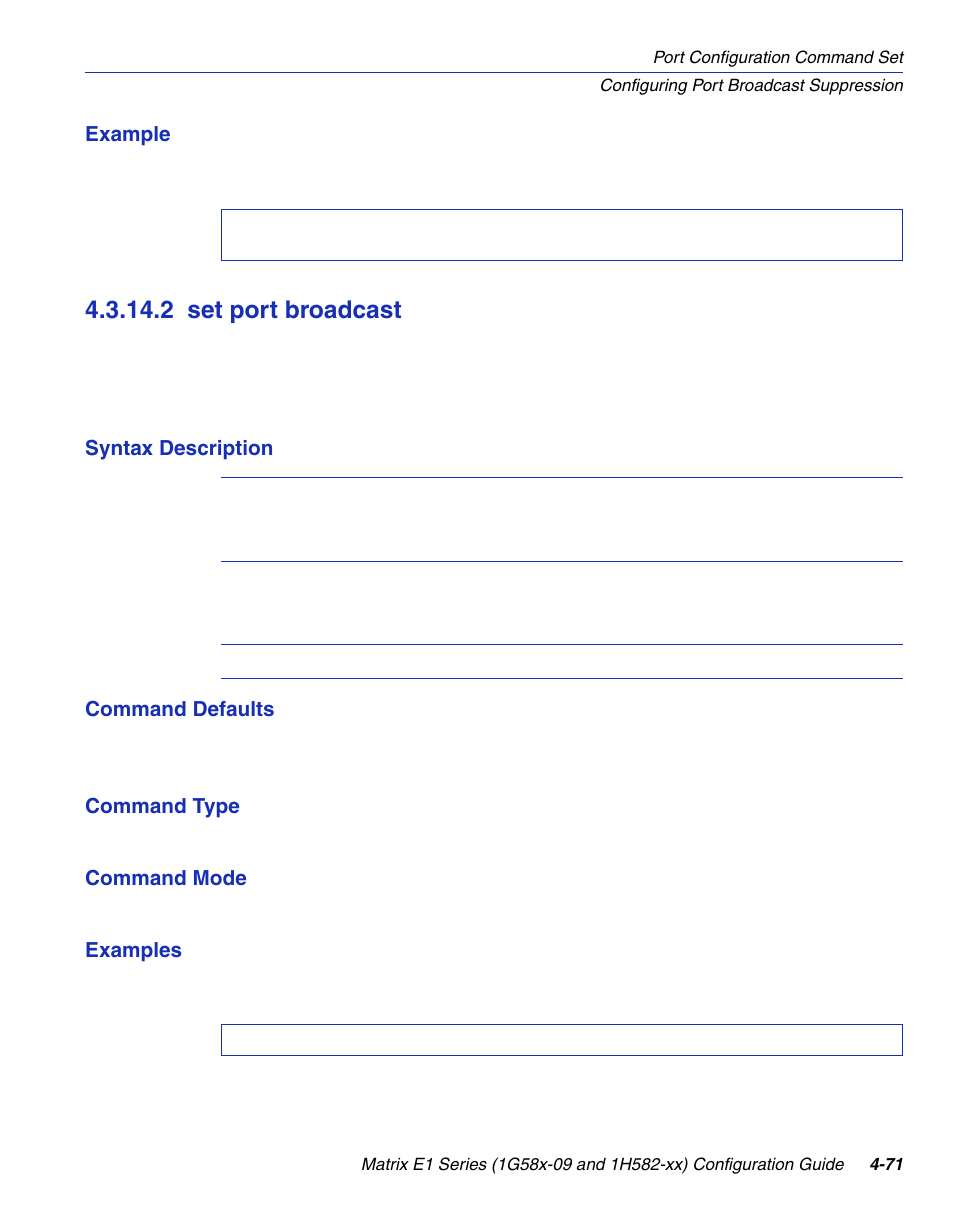 2 set port broadcast, Set port broadcast -71, Section 4.3.14.2 | Enterasys Networks 1G58x-09 User Manual | Page 217 / 808