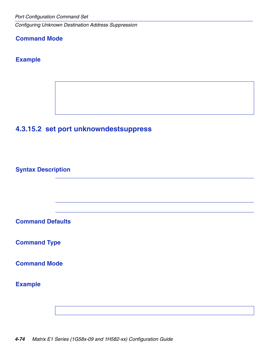 2 set port unknowndestsuppress, Set port unknowndestsuppress -74, Section 4.3.15.2 | Enterasys Networks 1G58x-09 User Manual | Page 220 / 808