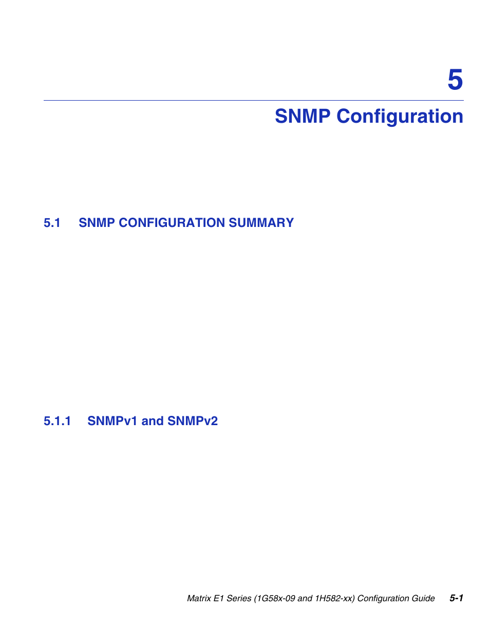 Snmp configuration, 1 snmp configuration summary, 1 snmpv1 and snmpv2 | Snmp configuration summary -1 5.1.1, Snmpv1 and snmpv2 -1, Chapter 5 | Enterasys Networks 1G58x-09 User Manual | Page 223 / 808