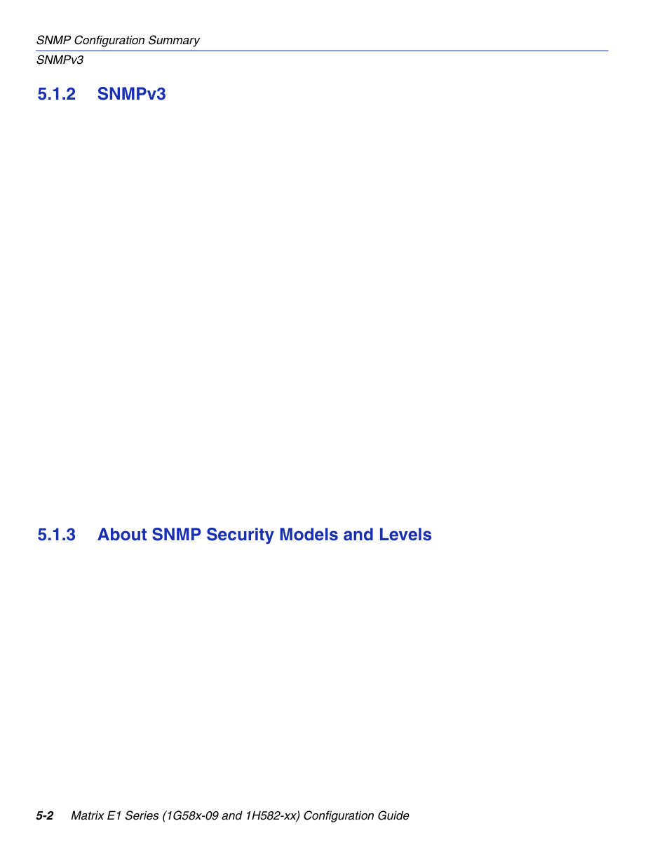 2 snmpv3, 3 about snmp security models and levels, Snmpv3 -2 | About snmp security models and levels -2 | Enterasys Networks 1G58x-09 User Manual | Page 224 / 808