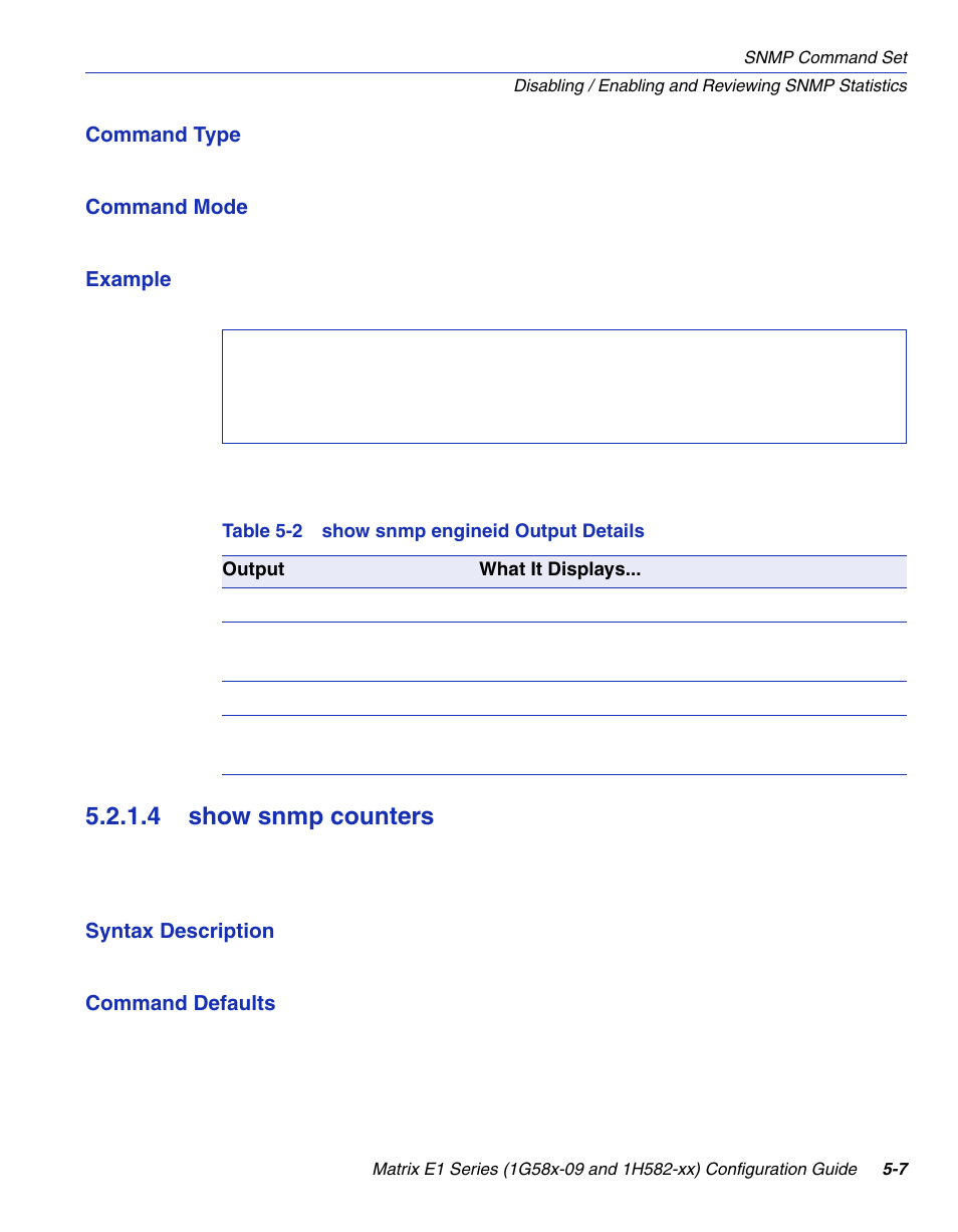 4 show snmp counters, Show snmp counters -7, Show snmp engineid output details | Show snmp counters, Section 5.2.1.4 | Enterasys Networks 1G58x-09 User Manual | Page 229 / 808