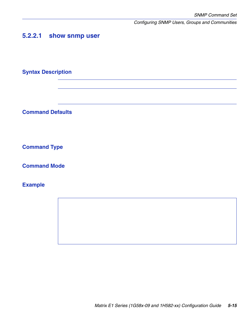 1 show snmp user, Show snmp user -15, Section 5.2.2.1 | Enterasys Networks 1G58x-09 User Manual | Page 237 / 808