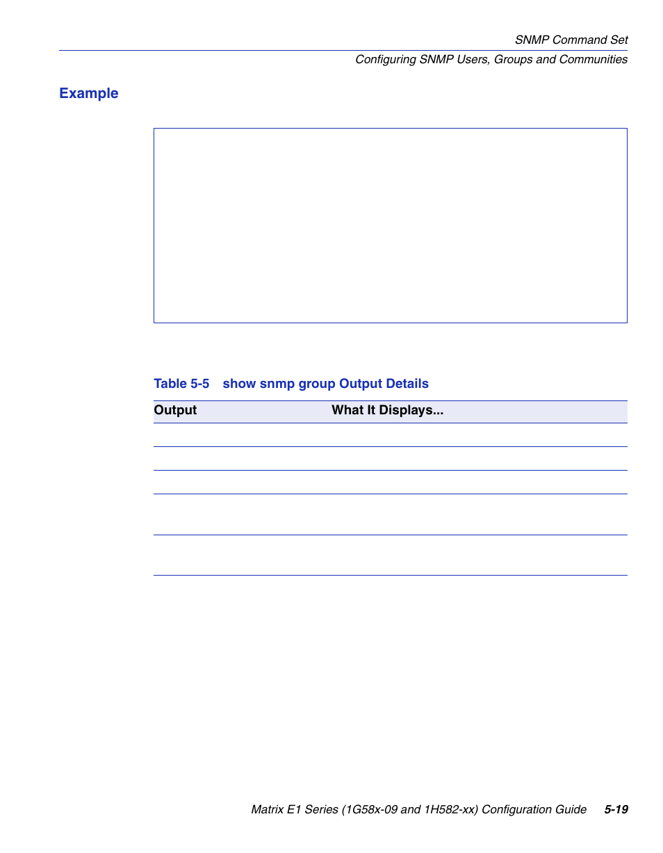 Show snmp group output details | Enterasys Networks 1G58x-09 User Manual | Page 241 / 808