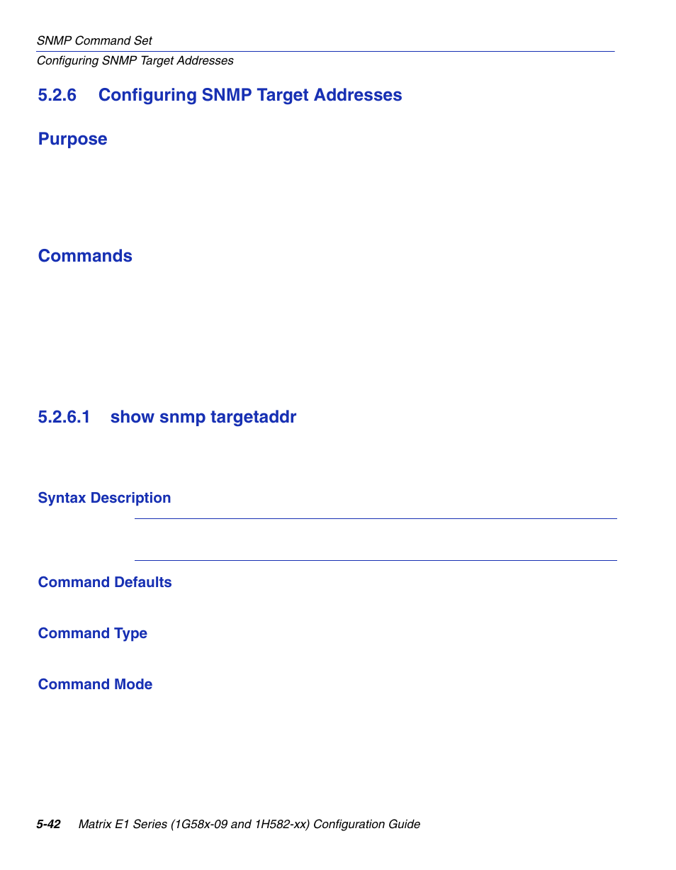 6 configuring snmp target addresses, 1 show snmp targetaddr, Configuring snmp target addresses -42 5.2.6.1 | Show snmp targetaddr -42, Section 5.2.6, 6 configuring snmp target addresses purpose, Commands | Enterasys Networks 1G58x-09 User Manual | Page 264 / 808