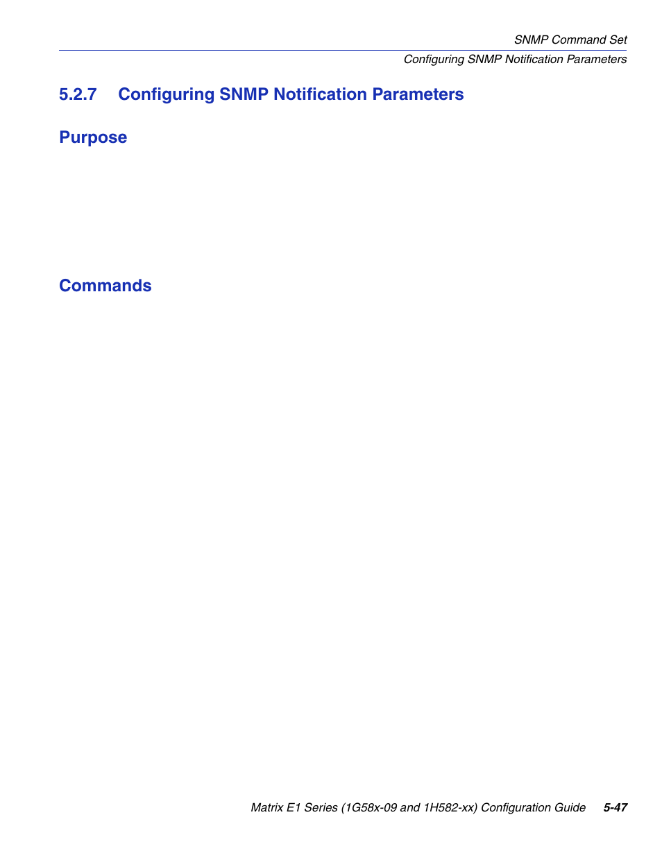 7 configuring snmp notification parameters, Configuring snmp notification parameters -47, Mp notification parameters | Section 5.2.7, 7 configuring snmp notification parameters purpose, Commands | Enterasys Networks 1G58x-09 User Manual | Page 269 / 808