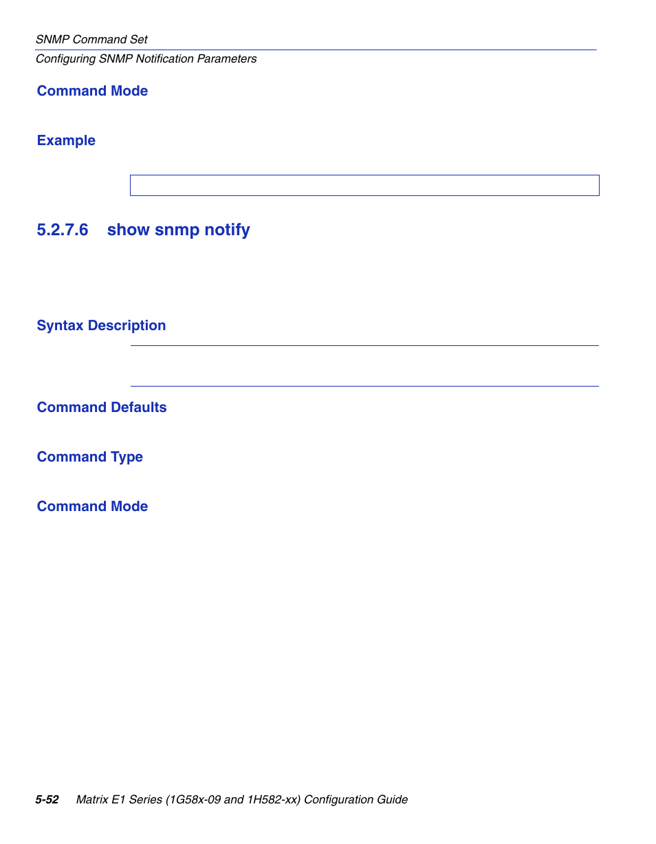 6 show snmp notify, Show snmp notify -52, Section 5.2.7.6 | Enterasys Networks 1G58x-09 User Manual | Page 274 / 808