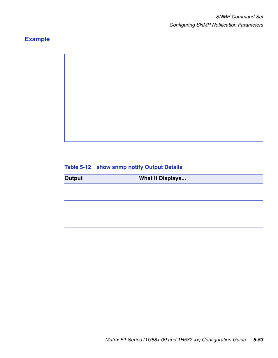 Show snmp notify output details | Enterasys Networks 1G58x-09 User Manual | Page 275 / 808