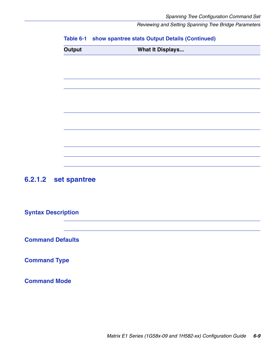 2 set spantree, Set spantree -9, Section 6.2.1.2 | Enterasys Networks 1G58x-09 User Manual | Page 295 / 808