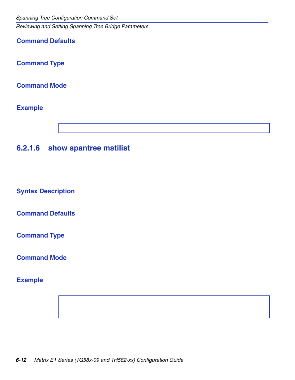 6 show spantree mstilist, Show spantree mstilist -12, Section 6.2.1.6 | Enterasys Networks 1G58x-09 User Manual | Page 298 / 808