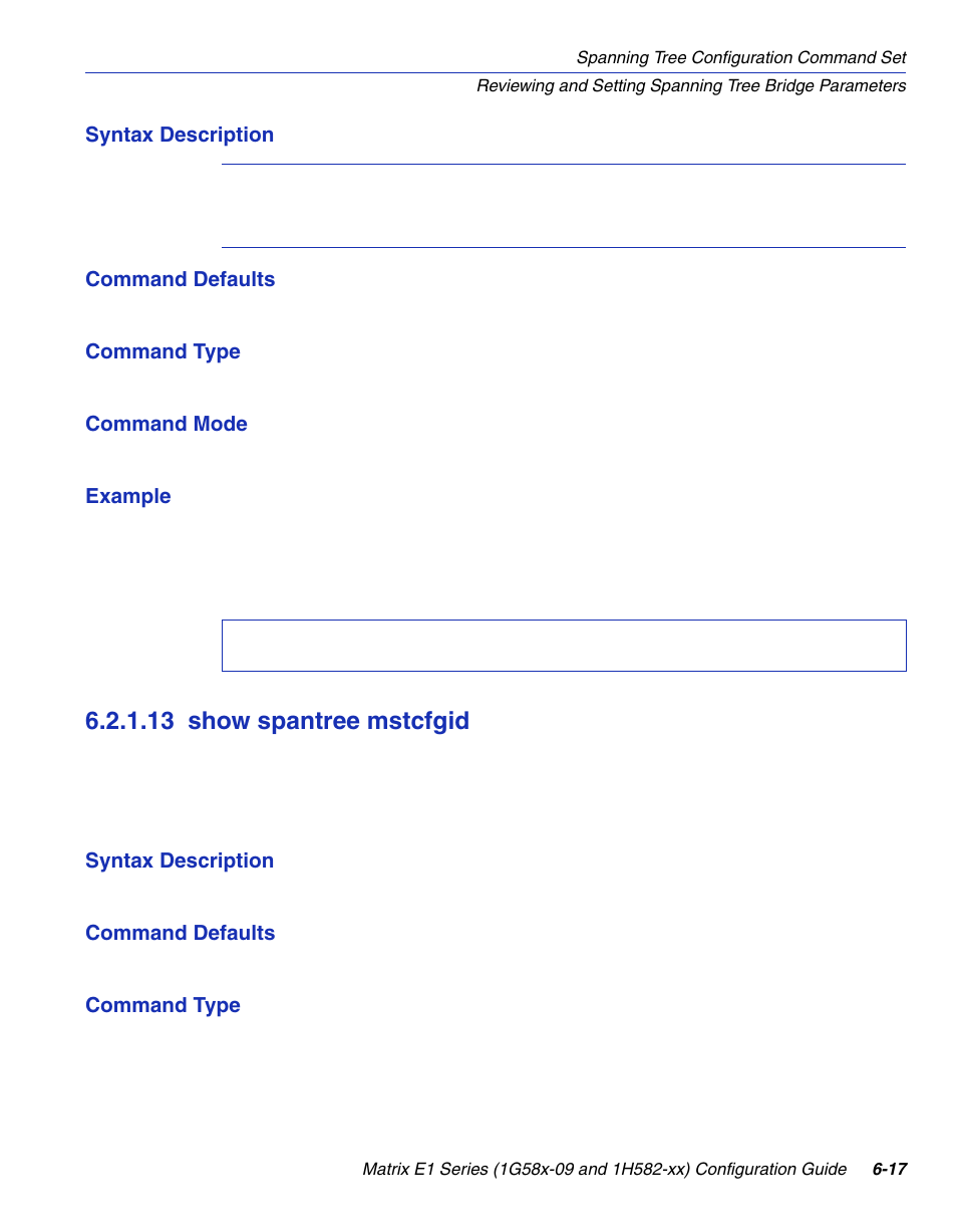 13 show spantree mstcfgid, Show spantree mstcfgid -17, Section 6.2.1.13 | Enterasys Networks 1G58x-09 User Manual | Page 303 / 808