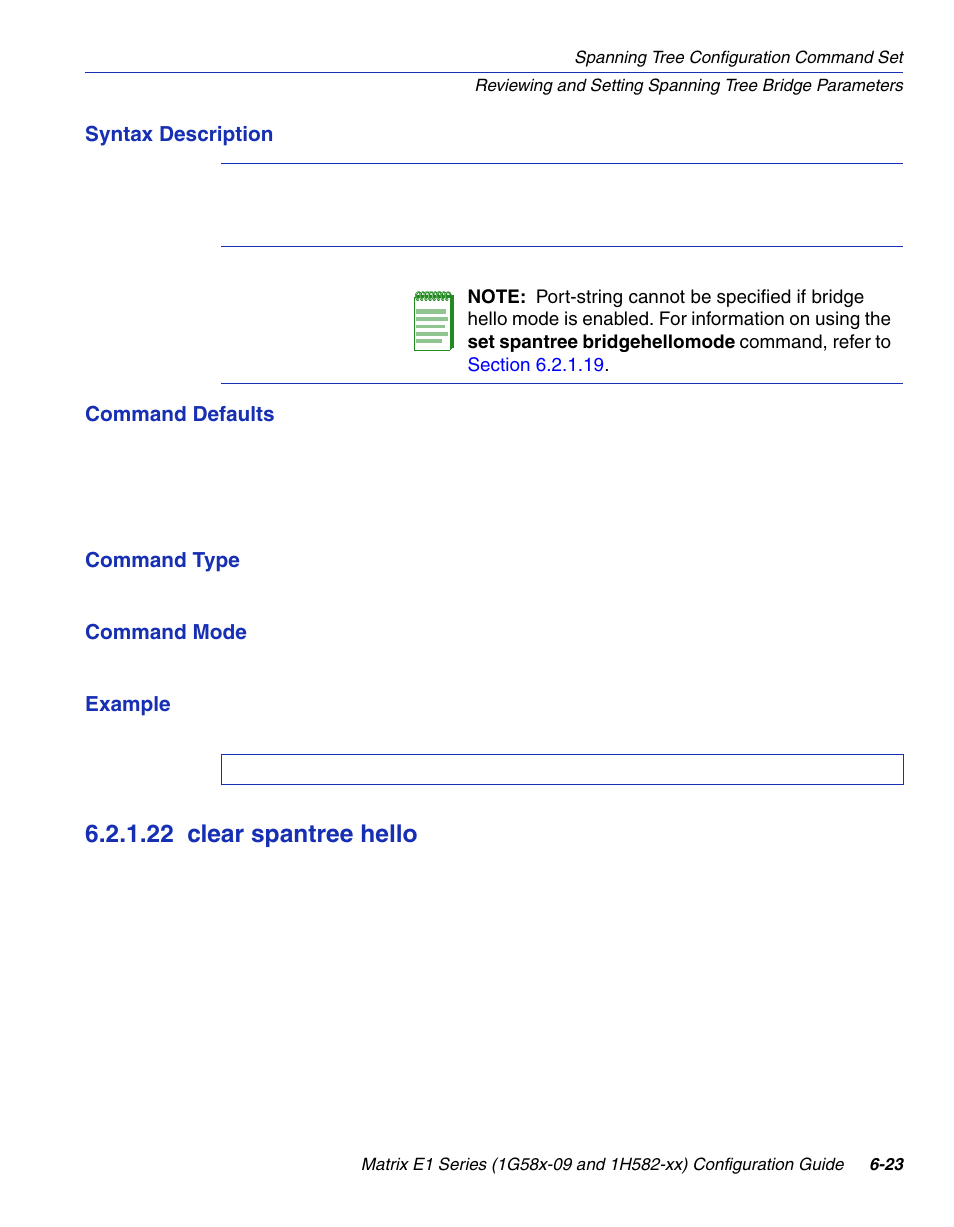 22 clear spantree hello, Clear spantree hello -23, Antree hello | Section 6.2.1.22 | Enterasys Networks 1G58x-09 User Manual | Page 309 / 808