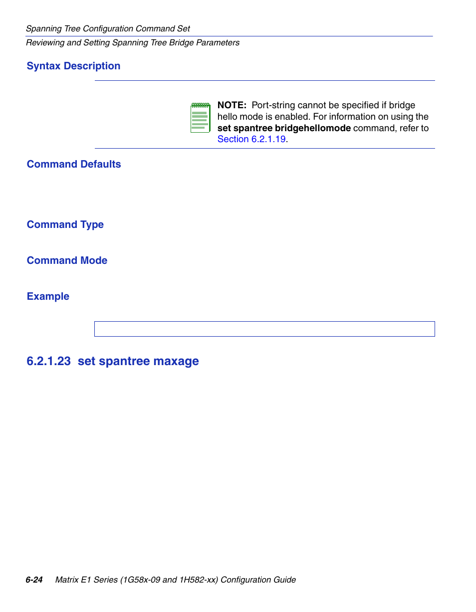 23 set spantree maxage, Set spantree maxage -24, Section 6.2.1.23 | Enterasys Networks 1G58x-09 User Manual | Page 310 / 808