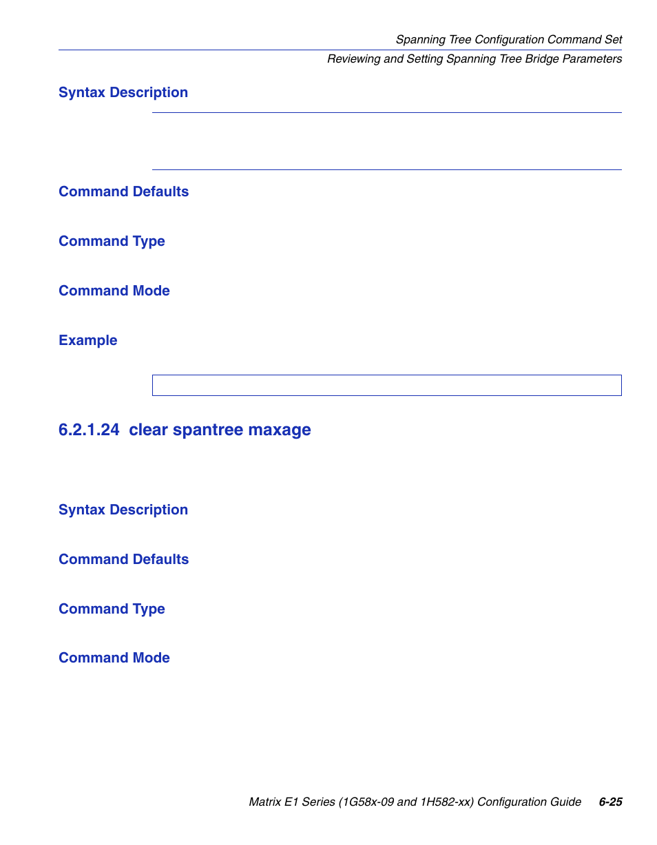24 clear spantree maxage, Clear spantree maxage -25, Section 6.2.1.24 | Enterasys Networks 1G58x-09 User Manual | Page 311 / 808