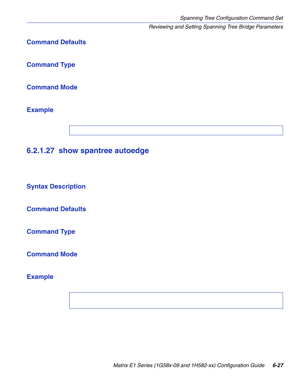 27 show spantree autoedge, Show spantree autoedge -27, Section 6.2.1.27 | Enterasys Networks 1G58x-09 User Manual | Page 313 / 808