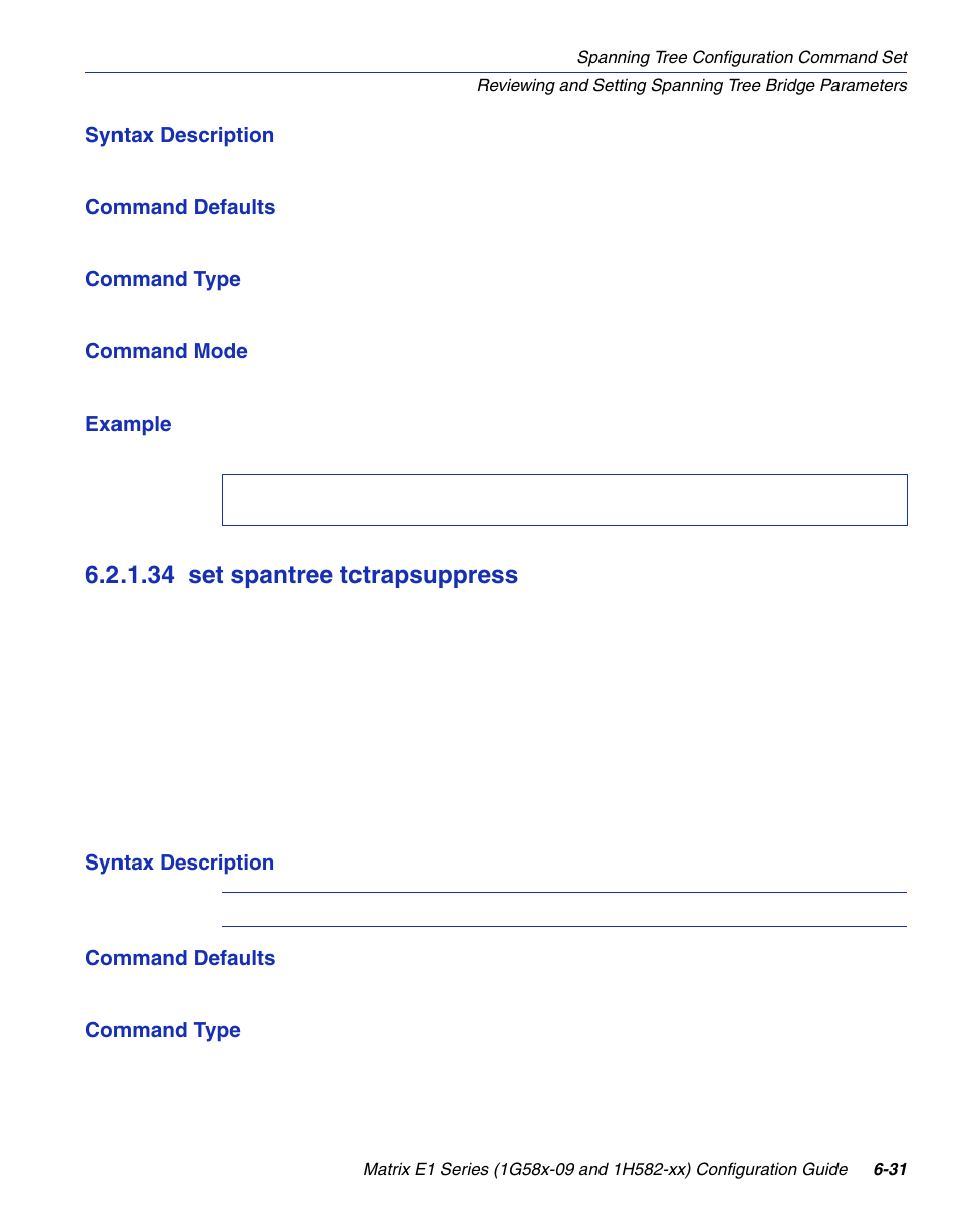 34 set spantree tctrapsuppress, Set spantree tctrapsuppress -31, Section 6.2.1.34 | Enterasys Networks 1G58x-09 User Manual | Page 317 / 808