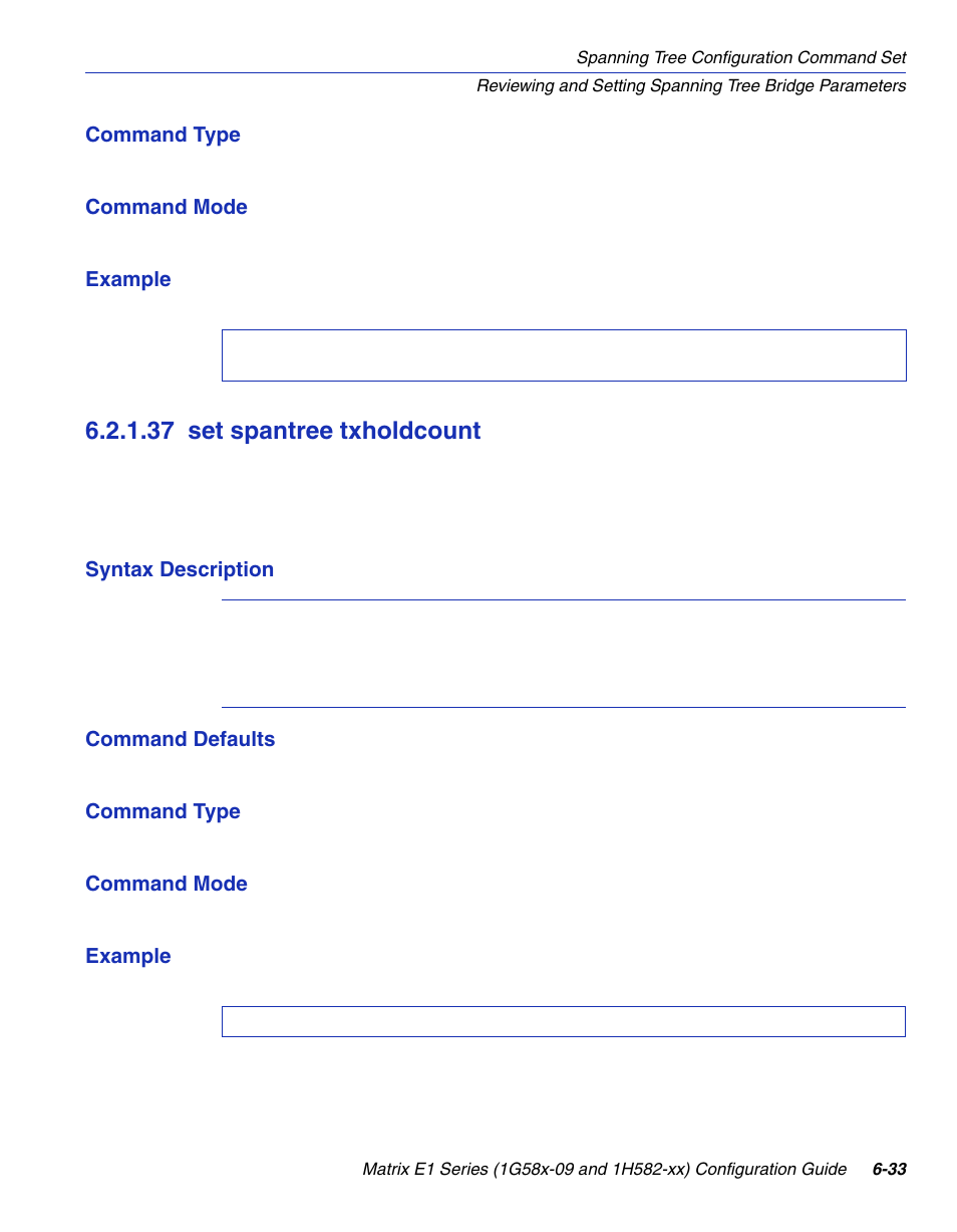 37 set spantree txholdcount, Set spantree txholdcount -33, Section 6.2.1.37 | Enterasys Networks 1G58x-09 User Manual | Page 319 / 808