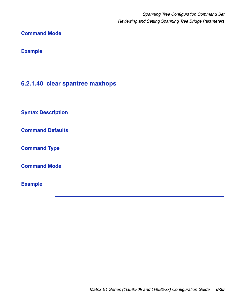 40 clear spantree maxhops, Clear spantree maxhops -35, Section 6.2.1.40 | Enterasys Networks 1G58x-09 User Manual | Page 321 / 808