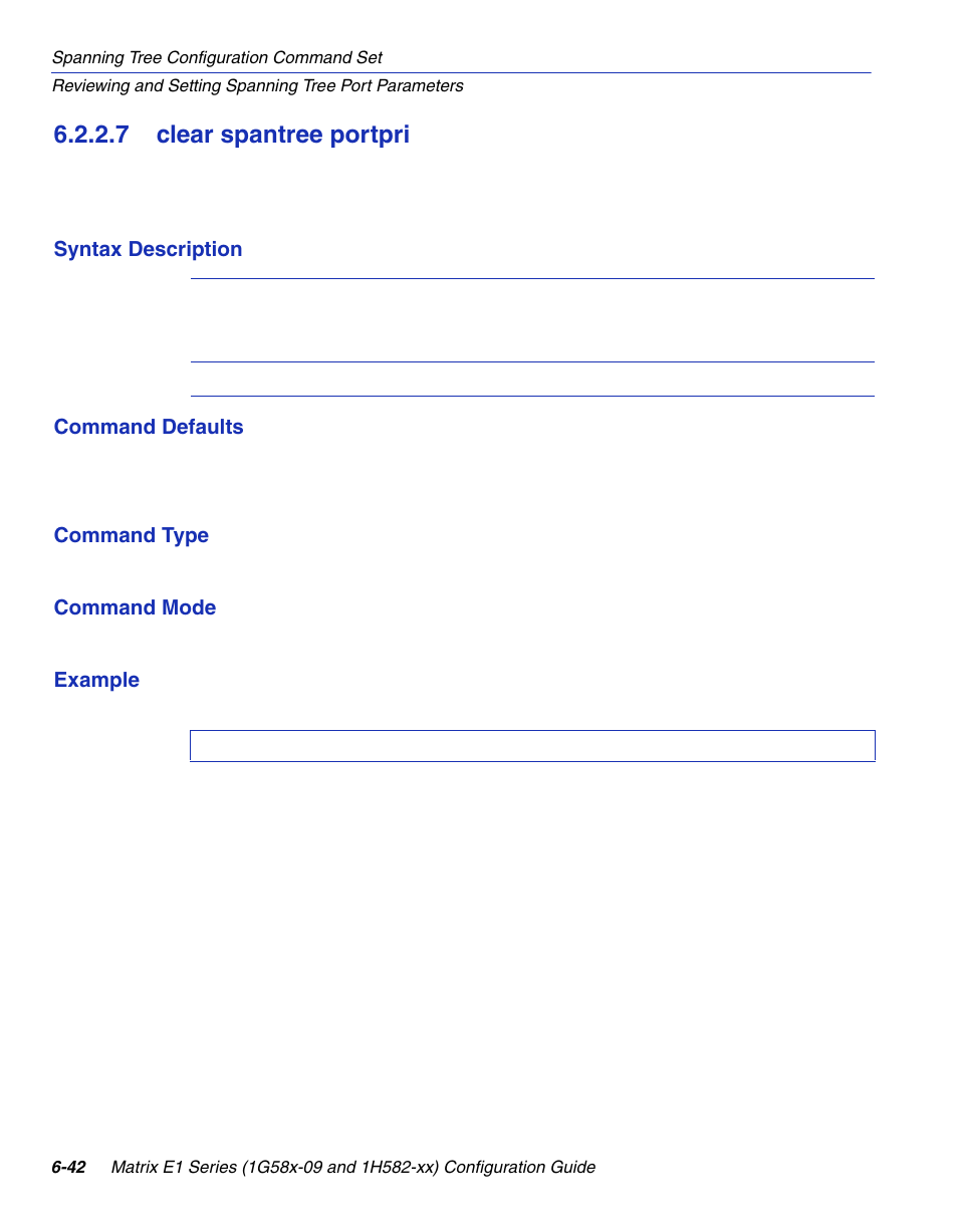 7 clear spantree portpri, Clear spantree portpri -42, Section 6.2.2.7 | Enterasys Networks 1G58x-09 User Manual | Page 328 / 808