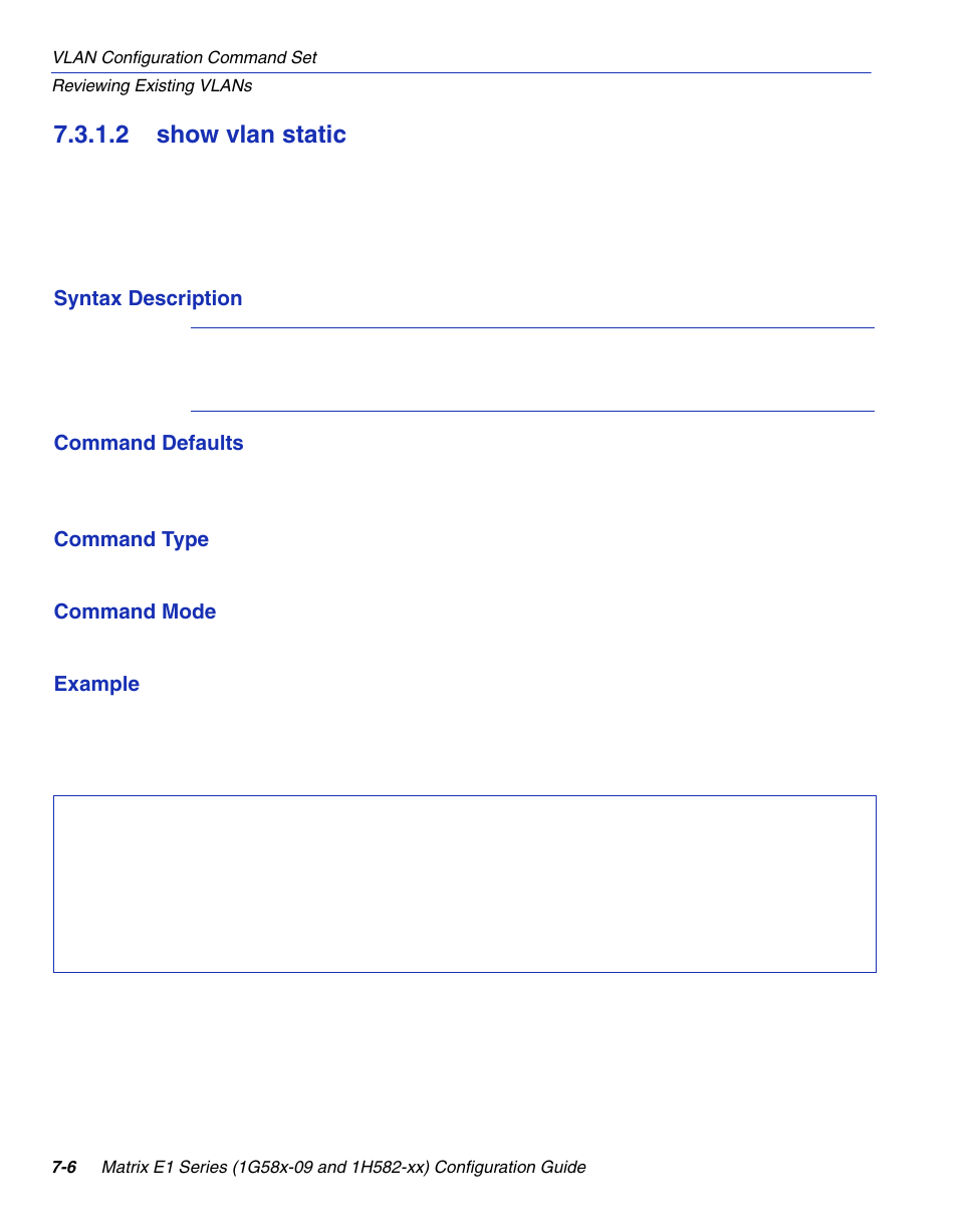 2 show vlan static, Show vlan static -6, Section 7.3.1.2 | Enterasys Networks 1G58x-09 User Manual | Page 348 / 808