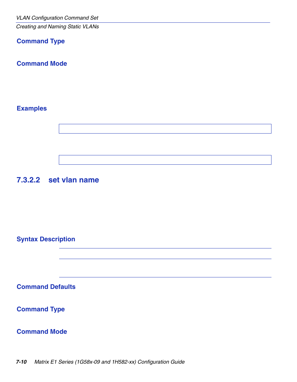 2 set vlan name, Set vlan name -10, Refer to | Section 7.3.2.2, Name, Scribed in | Enterasys Networks 1G58x-09 User Manual | Page 352 / 808