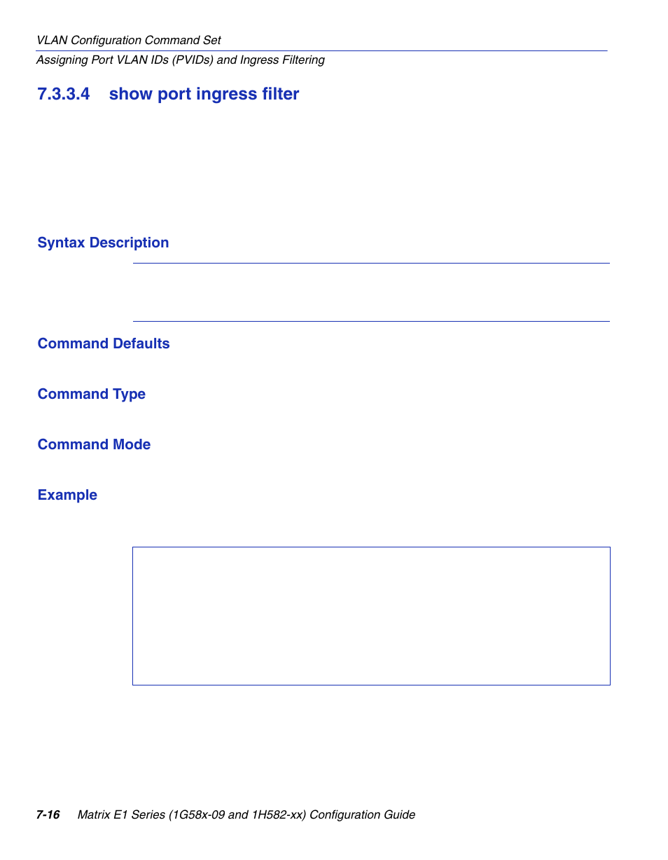 4 show port ingress filter, Show port ingress filter -16, Section 7.3.3.4 | Enterasys Networks 1G58x-09 User Manual | Page 358 / 808