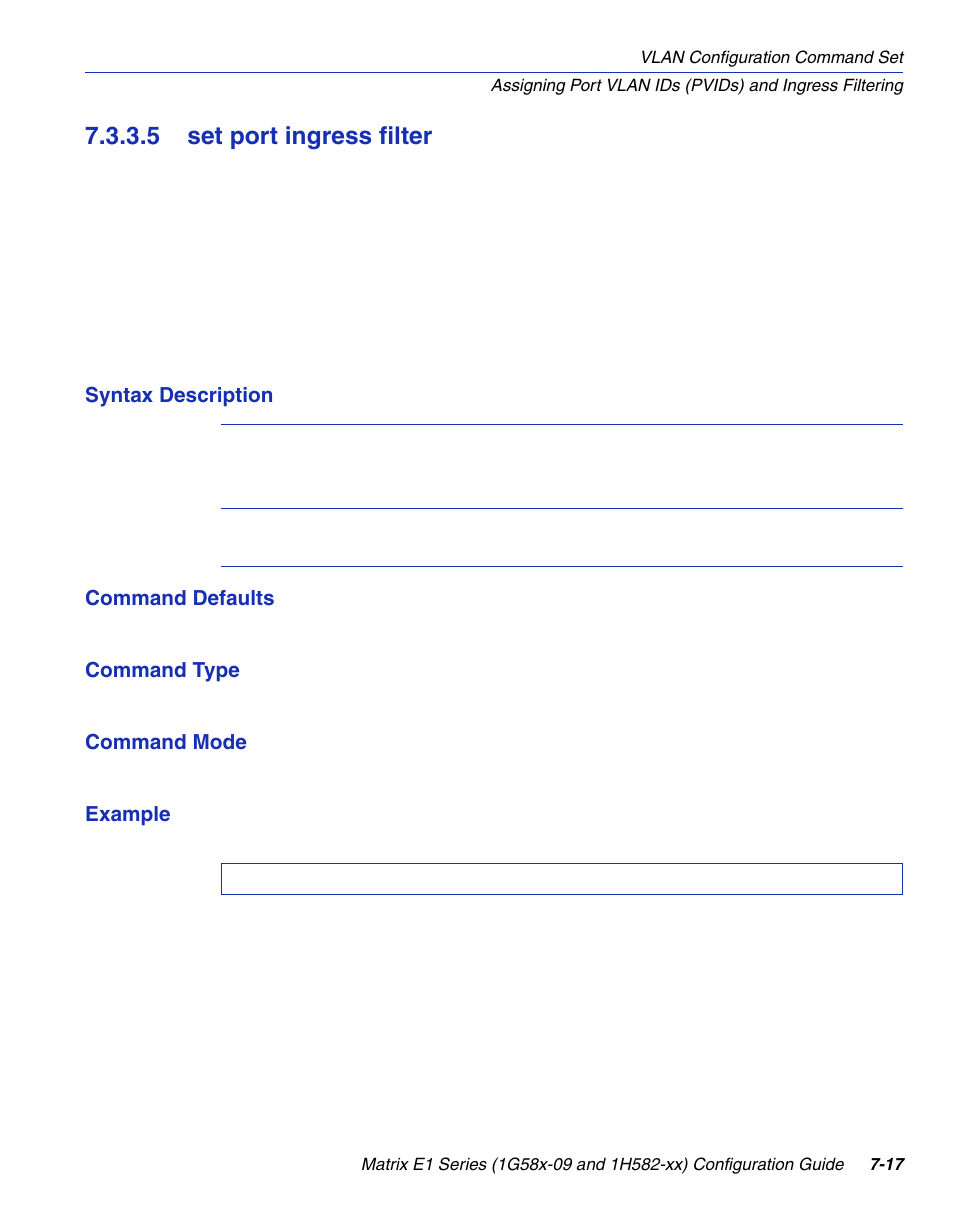 5 set port ingress filter, Set port ingress filter -17, Filter | Section 7.3.3.5 | Enterasys Networks 1G58x-09 User Manual | Page 359 / 808