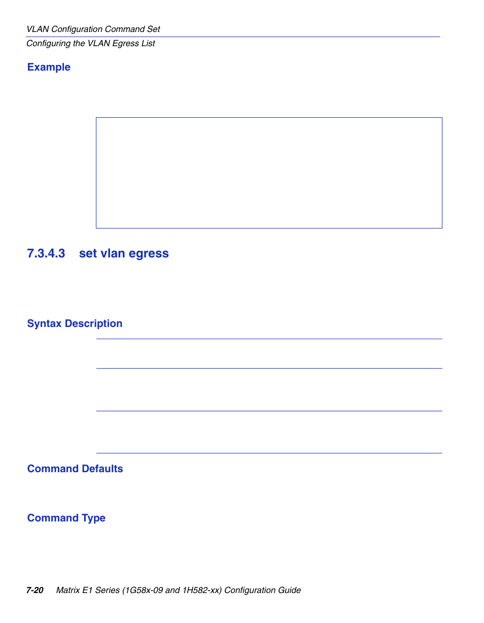 3 set vlan egress, Set vlan egress -20, Set vlan egress | Section 7.3.4.3 | Enterasys Networks 1G58x-09 User Manual | Page 362 / 808