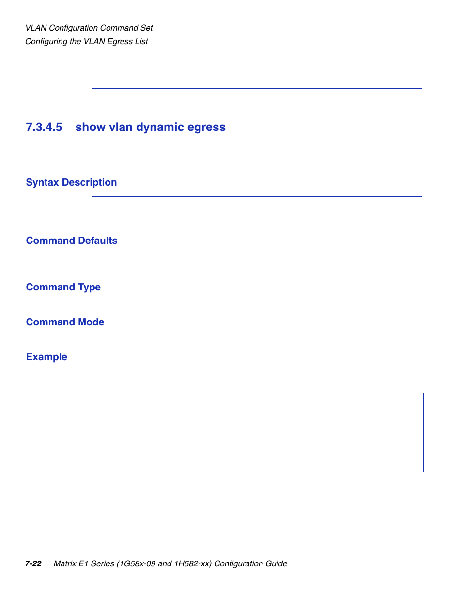 5 show vlan dynamic egress, Show vlan dynamic egress -22, Section 7.3.4.5 | Enterasys Networks 1G58x-09 User Manual | Page 364 / 808