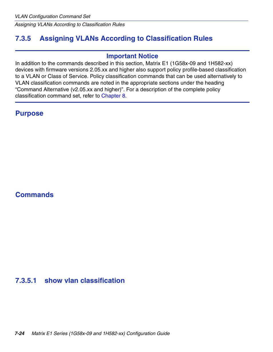 1 show vlan classification, Show vlan classification -24, Section 7.3.5 | Enterasys Networks 1G58x-09 User Manual | Page 366 / 808