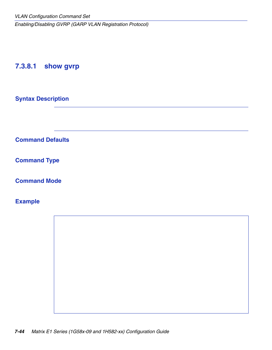 1 show gvrp, Show gvrp -44 | Enterasys Networks 1G58x-09 User Manual | Page 386 / 808