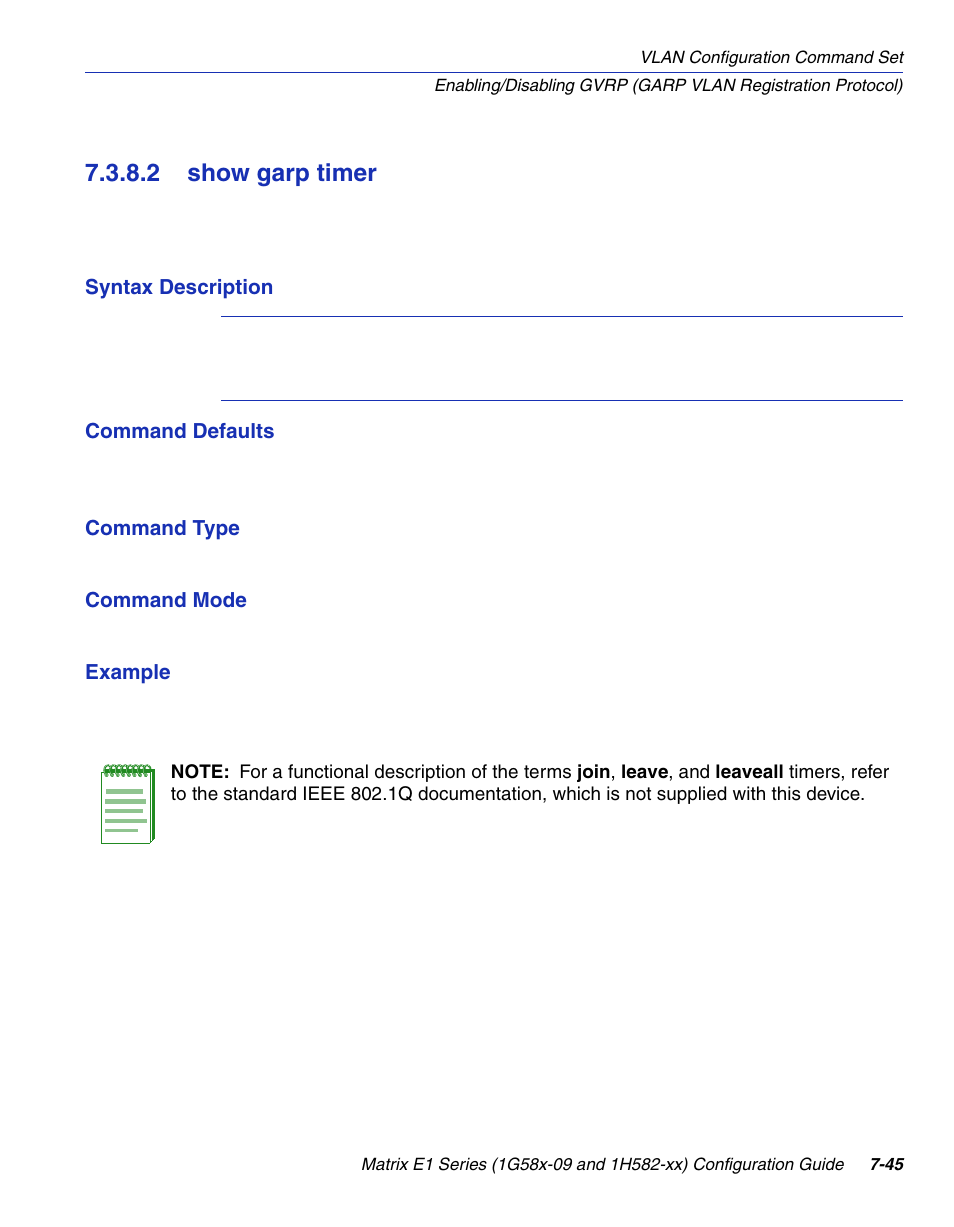 2 show garp timer, Show garp timer -45 | Enterasys Networks 1G58x-09 User Manual | Page 387 / 808