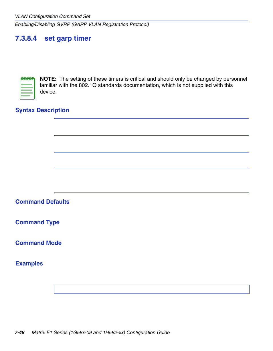 4 set garp timer, Set garp timer -48, Rp timer | Section 7.3.8.4 | Enterasys Networks 1G58x-09 User Manual | Page 390 / 808