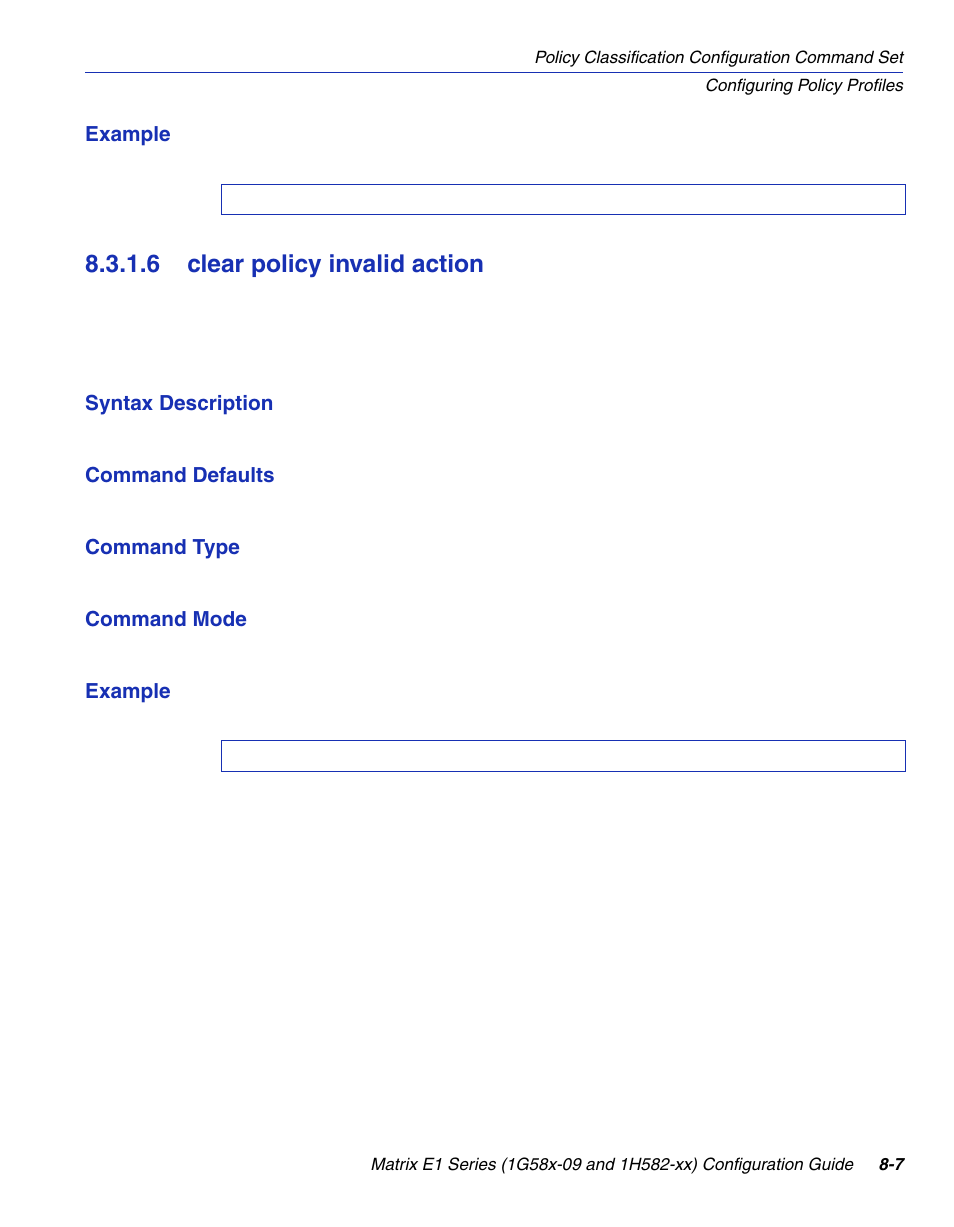 6 clear policy invalid action, Clear policy invalid action -7, Section 8.3.1.6 | Enterasys Networks 1G58x-09 User Manual | Page 399 / 808