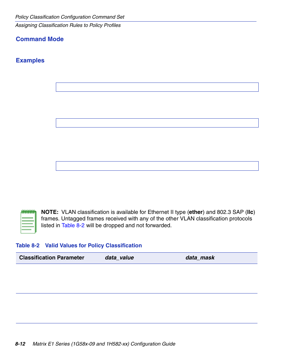 Valid values for policy classification, Refer to, Table 8-2 | Entered. refer to | Enterasys Networks 1G58x-09 User Manual | Page 404 / 808