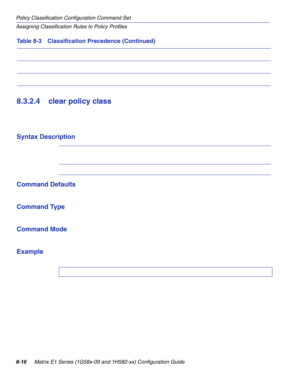 4 clear policy class, Clear policy class -16, Section 8.3.2.4 | Enterasys Networks 1G58x-09 User Manual | Page 408 / 808