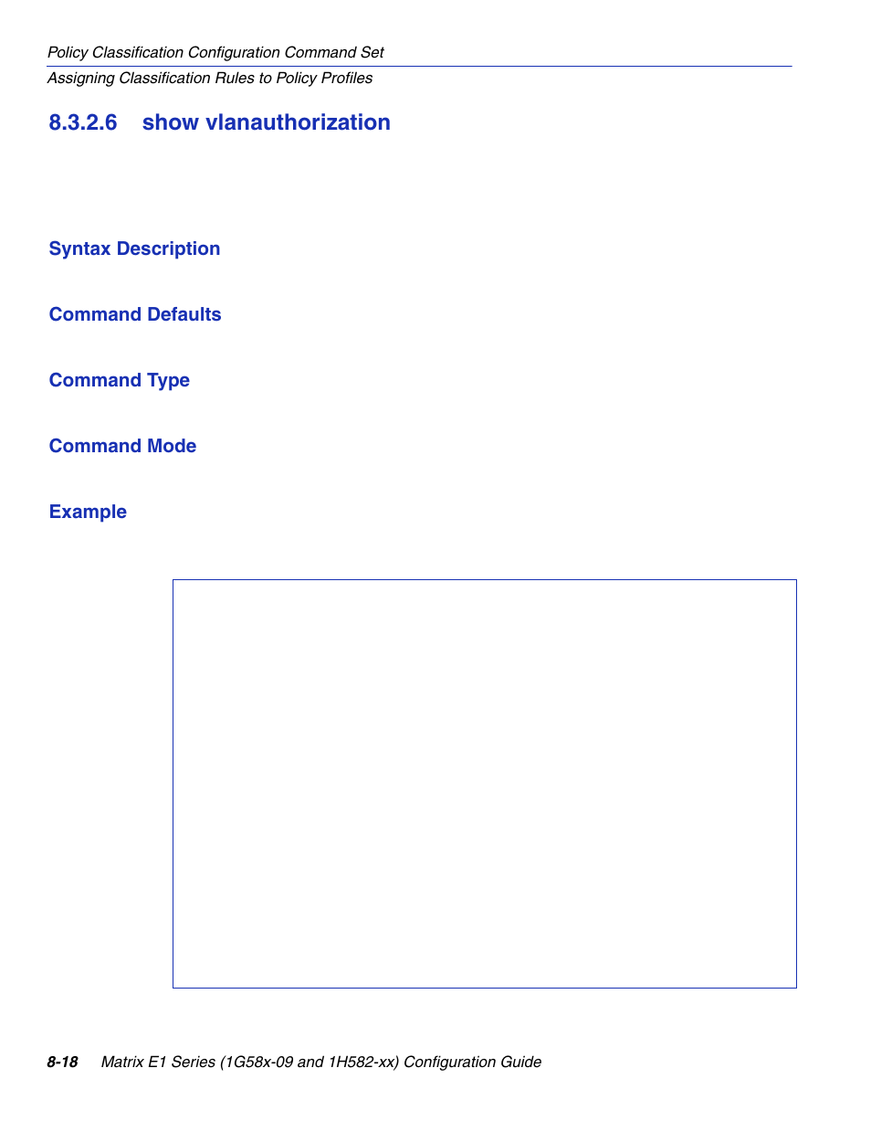 6 show vlanauthorization, Show vlanauthorization -18, Section 8.3.2.6 | Enterasys Networks 1G58x-09 User Manual | Page 410 / 808