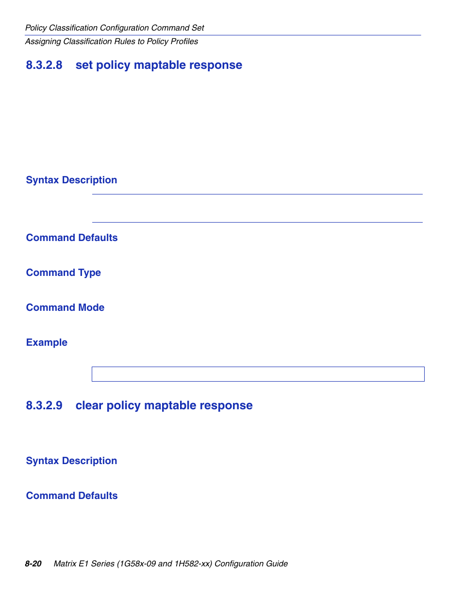 8 set policy maptable response, 9 clear policy maptable response, Set policy maptable response -20 | Clear policy maptable response -20, Section 8.3.2.8, Clear policy maptable response, Section 8.3.2.9 | Enterasys Networks 1G58x-09 User Manual | Page 412 / 808