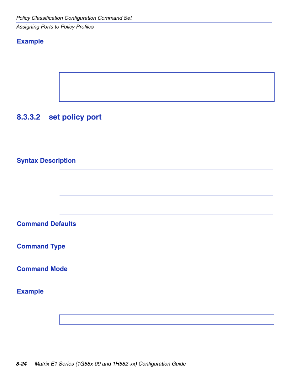2 set policy port, Set policy port -24, Section 8.3.3.2 | Enterasys Networks 1G58x-09 User Manual | Page 416 / 808
