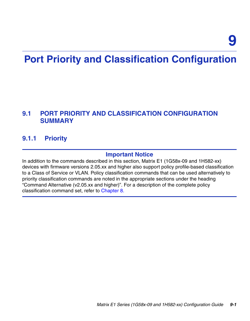 Port priority and classification configuration, 1 priority, Priority -1 | Chapter 9 | Enterasys Networks 1G58x-09 User Manual | Page 419 / 808