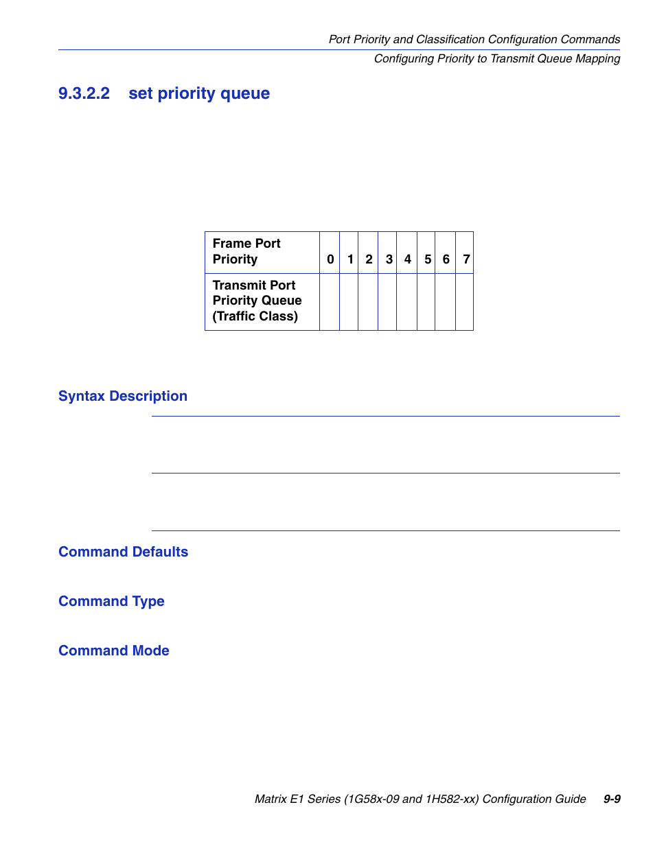 2 set priority queue, Set priority queue -9, Scribed in | Section 9.3.2.2 | Enterasys Networks 1G58x-09 User Manual | Page 427 / 808
